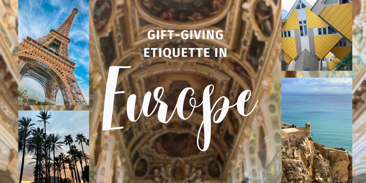 European Gift-Giving Etiquette