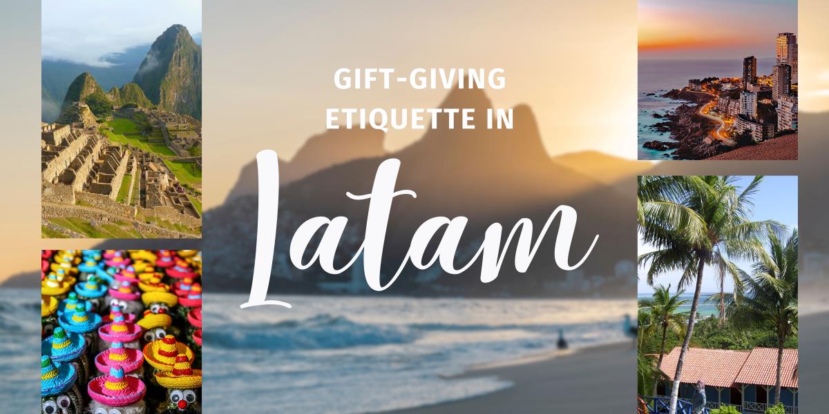 Gift-Giving Etiquette in Latin America