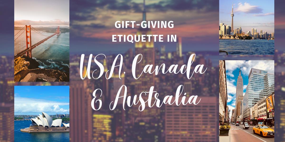 Gift-giving etiquette in USA, Canada and Australia