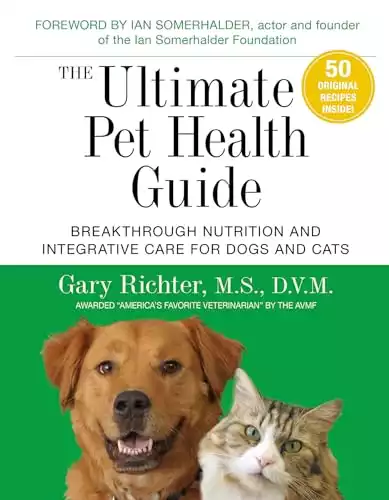 Breakthrough Pet Health Guide for Dogs and Cats