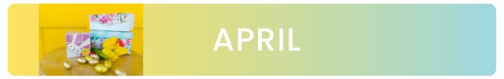 gift-giving annual calendar april