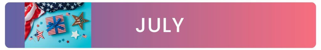 gift-giving annual calendar july